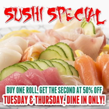 Sushi dinner special Tues and Thursday Dine in